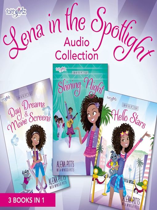 Title details for Lena In the Spotlight Audio Collection by Alena Pitts - Available